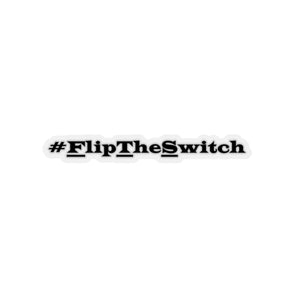 #FlipTheSwitch Stickers