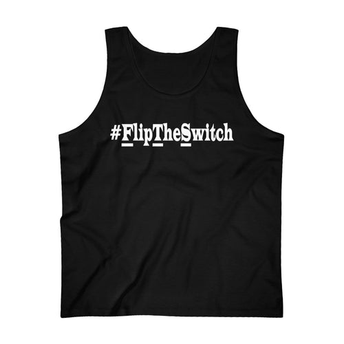 #FlipTheSwitch Men's Ultra Cotton Tank Top