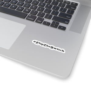 #FlipTheSwitch Stickers