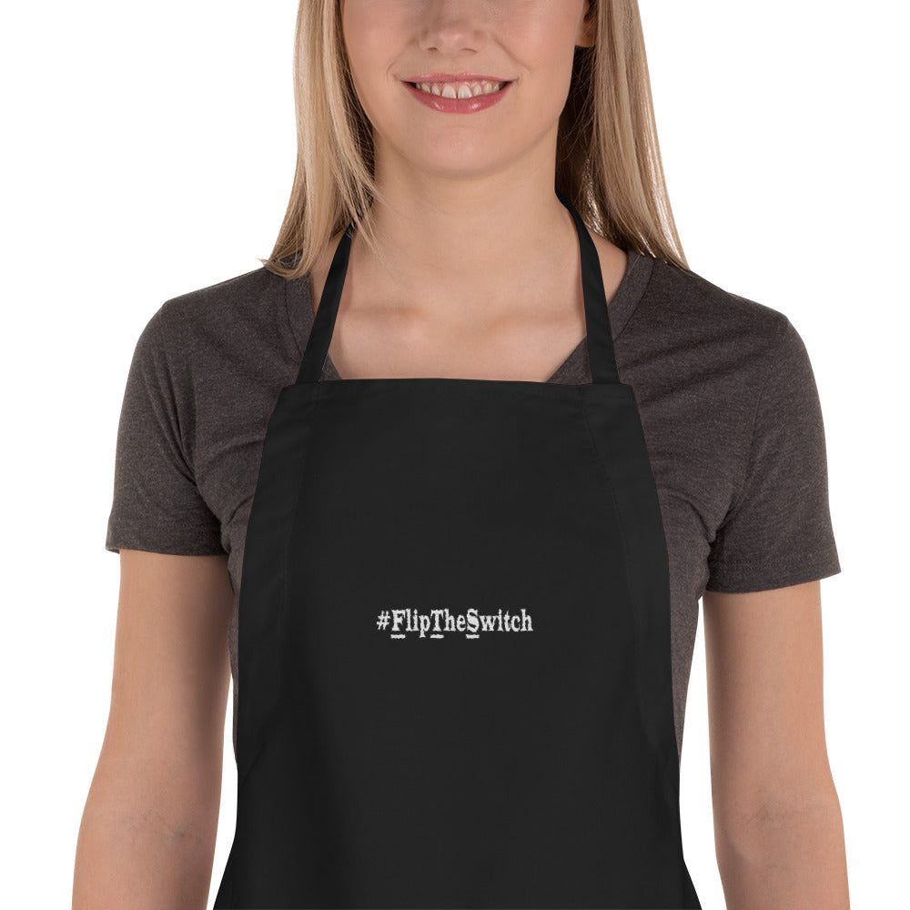 Embroidered #FlipTheSwitch Apron