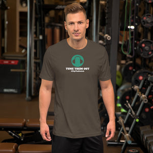 TUNE THEM OUT - Short-Sleeve Unisex T-Shirt