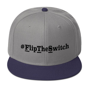 #FlipTheSwich Snapback Hat