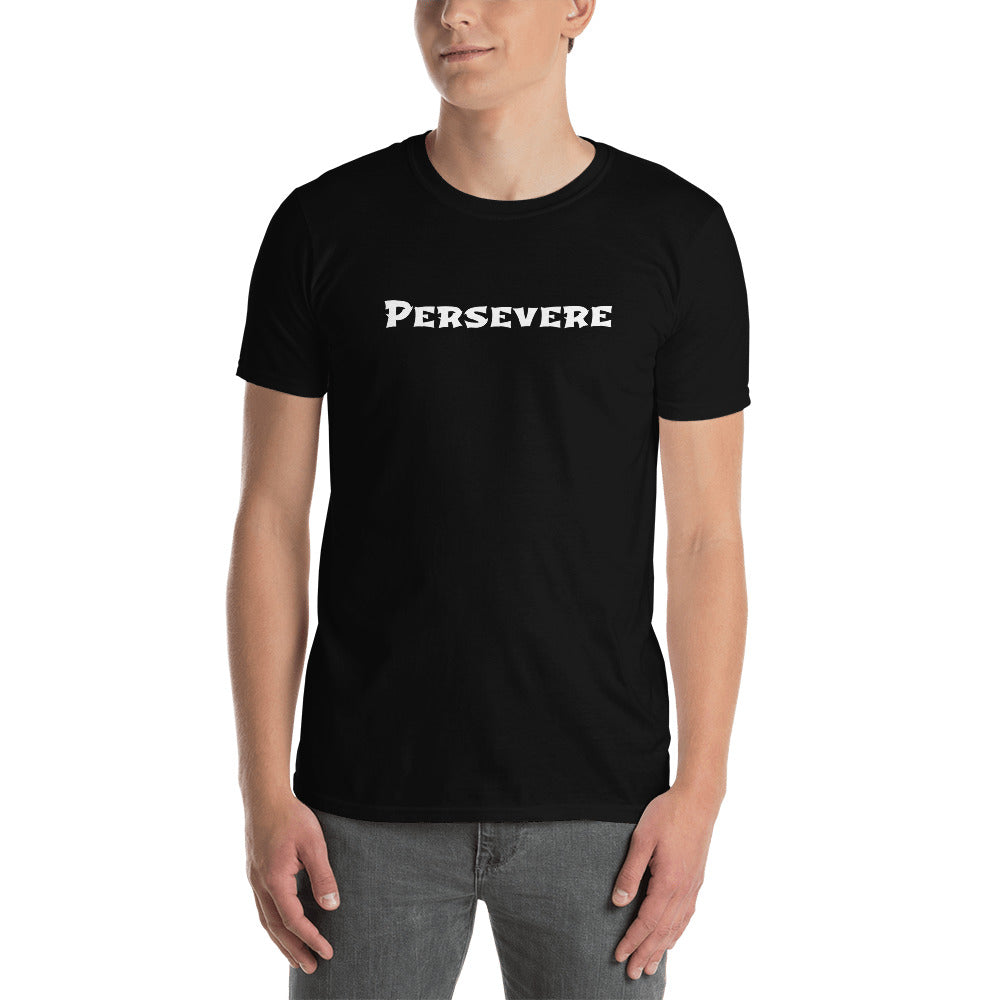Persevere - T-Shirt - From #FlipTheSwitch