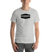 Load image into Gallery viewer, Billionaire in The Making - Short-Sleeve Unisex T-Shirt